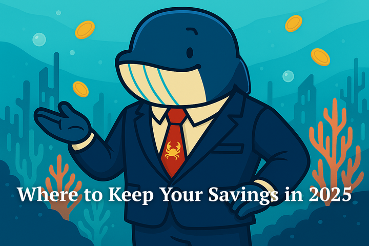🐋 High-Yield Savings Accounts vs. Term Deposits — Where to Keep Your Savings in 2025